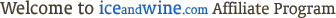 Welcome to iceandwine.com Affiliate Program Welcome to iceandwine.com Affiliate Program